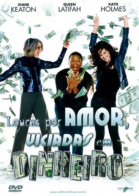 Loucas Por Amor, Viciadas em Dinheiro – DVDRip Dublado